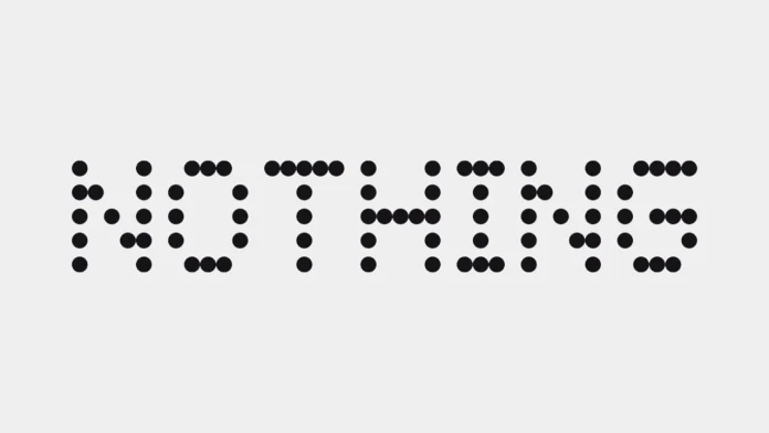 Een minimalistisch logo van het merk Nothing in een zwart puntjeslettertype tegen een lichtgrijze achtergrond, vaak geassocieerd met de nieuwste Nothing smartphone geruchten.
